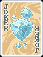 Rough Gem (Joker)